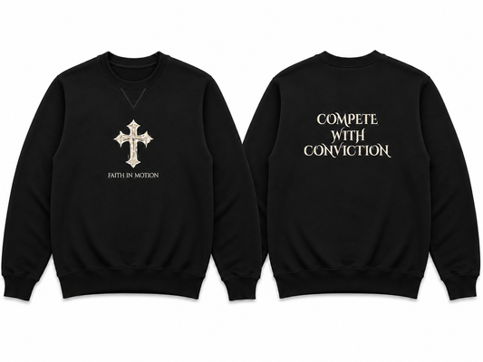 Faith In Motion "Compete With Conviction" Crewneck Sweatshirt