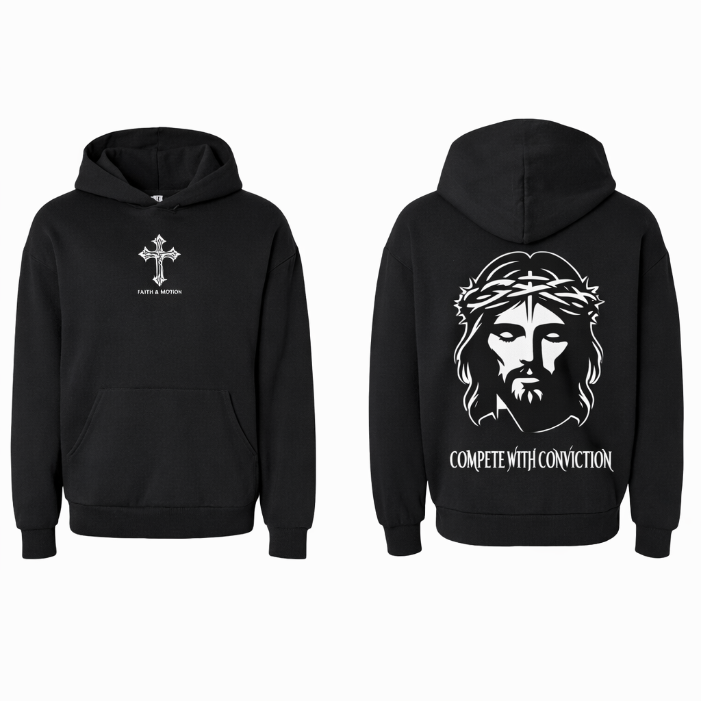 Faith in Motion “Compete With Conviction” Hoodie