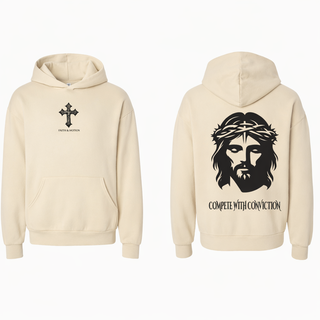 Faith in Motion “Compete With Conviction” Hoodie